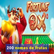 200 nomes de frutas